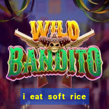 i eat soft rice in another world hentai